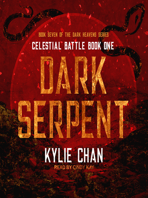 Title details for Dark Serpent by Kylie Chan - Available
